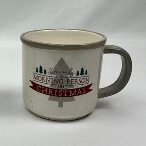 I'm Only Morning A Person on Christmas Holiday Coffee Mug